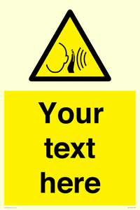 Custom warning sudden loud noise